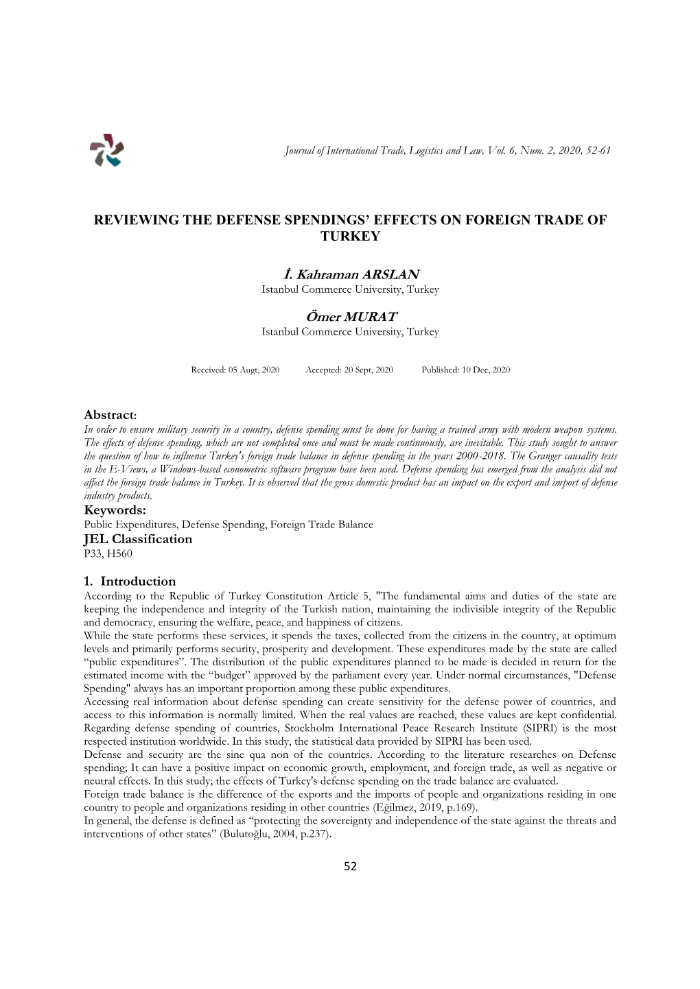 Reviewing the Defense Spendings' Effects On