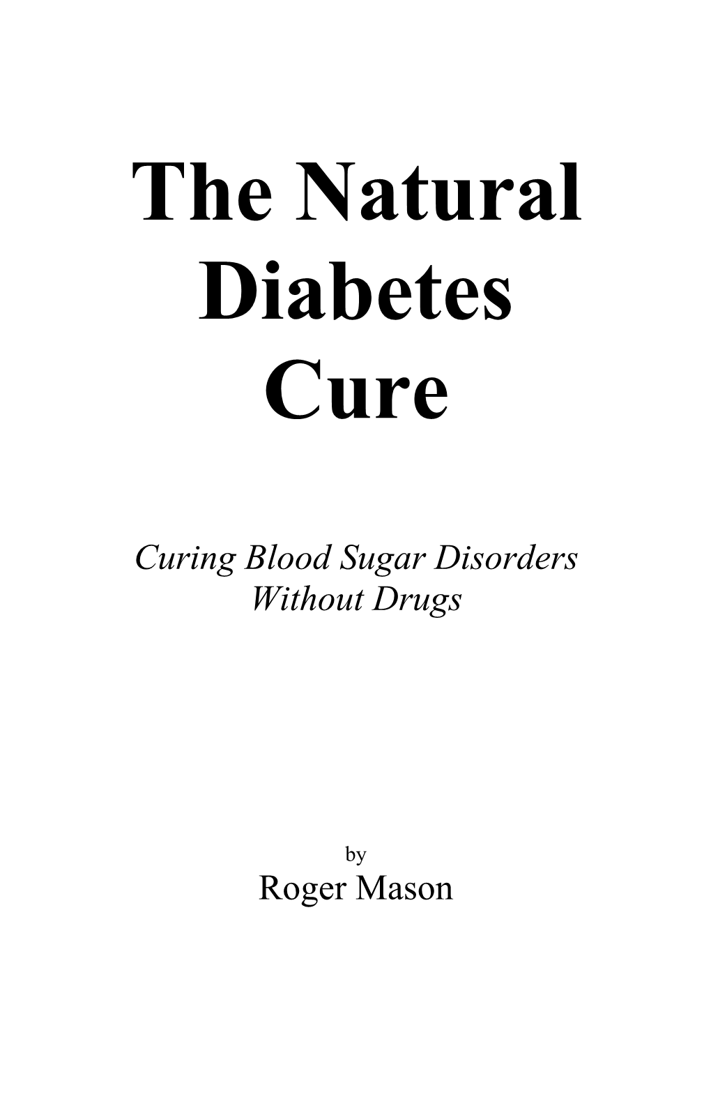 The Natural Diabetes Cure