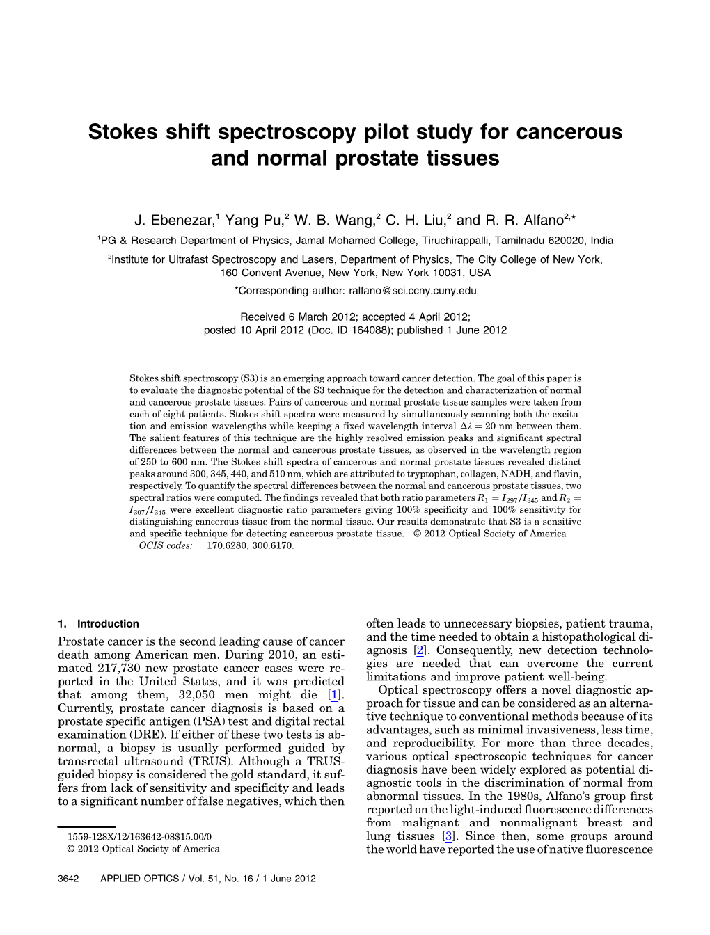 Stokes Shift Spectroscopy Pilot Study for Cancerous and Normal Prostate Tissues