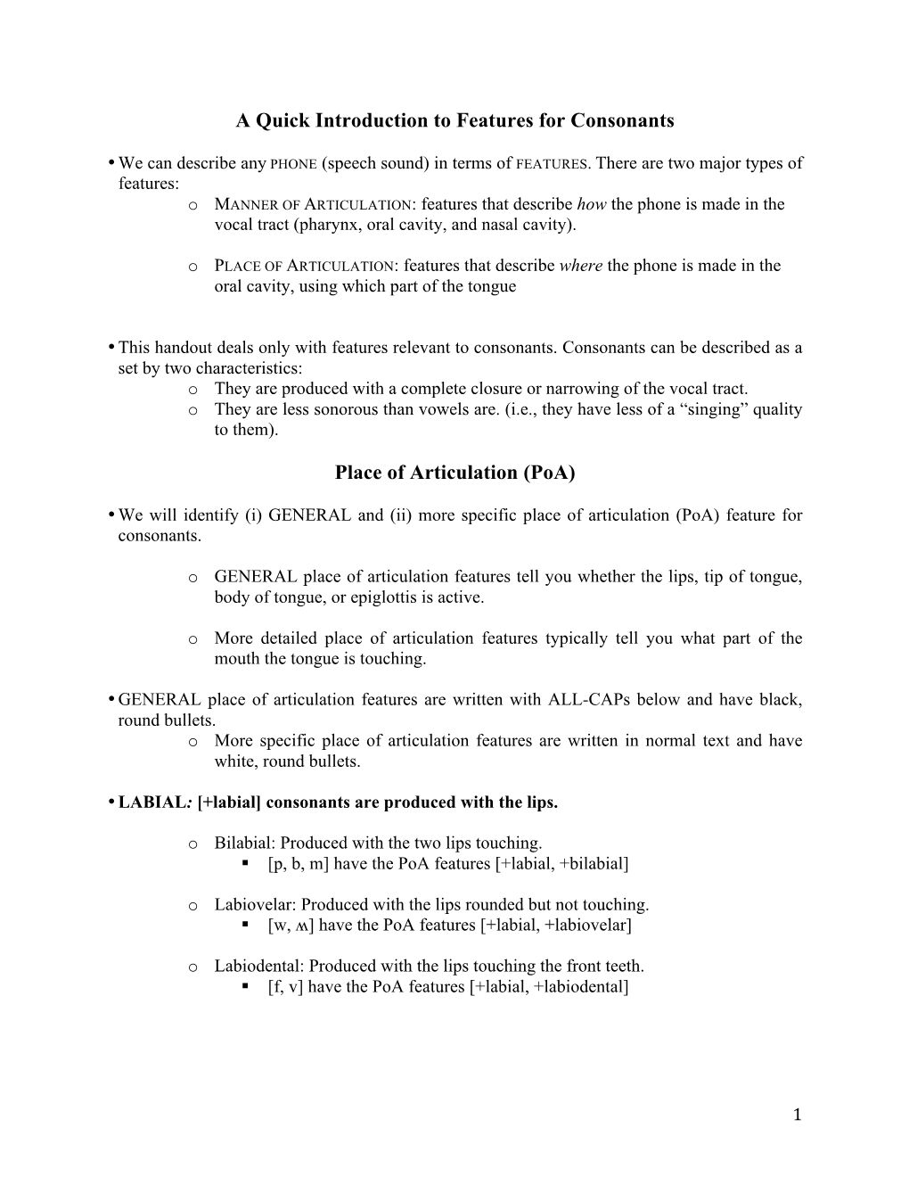 A Quick Introduction to Features for Consonants Place of Articulation