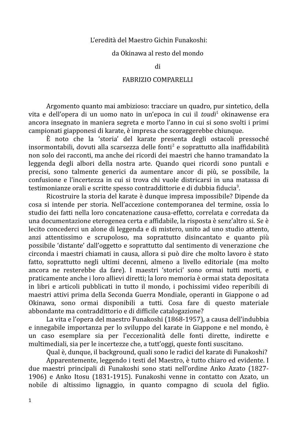 L'eredità Del Maestro Gichin Funakoshi: Da Okinawa Al Resto Del