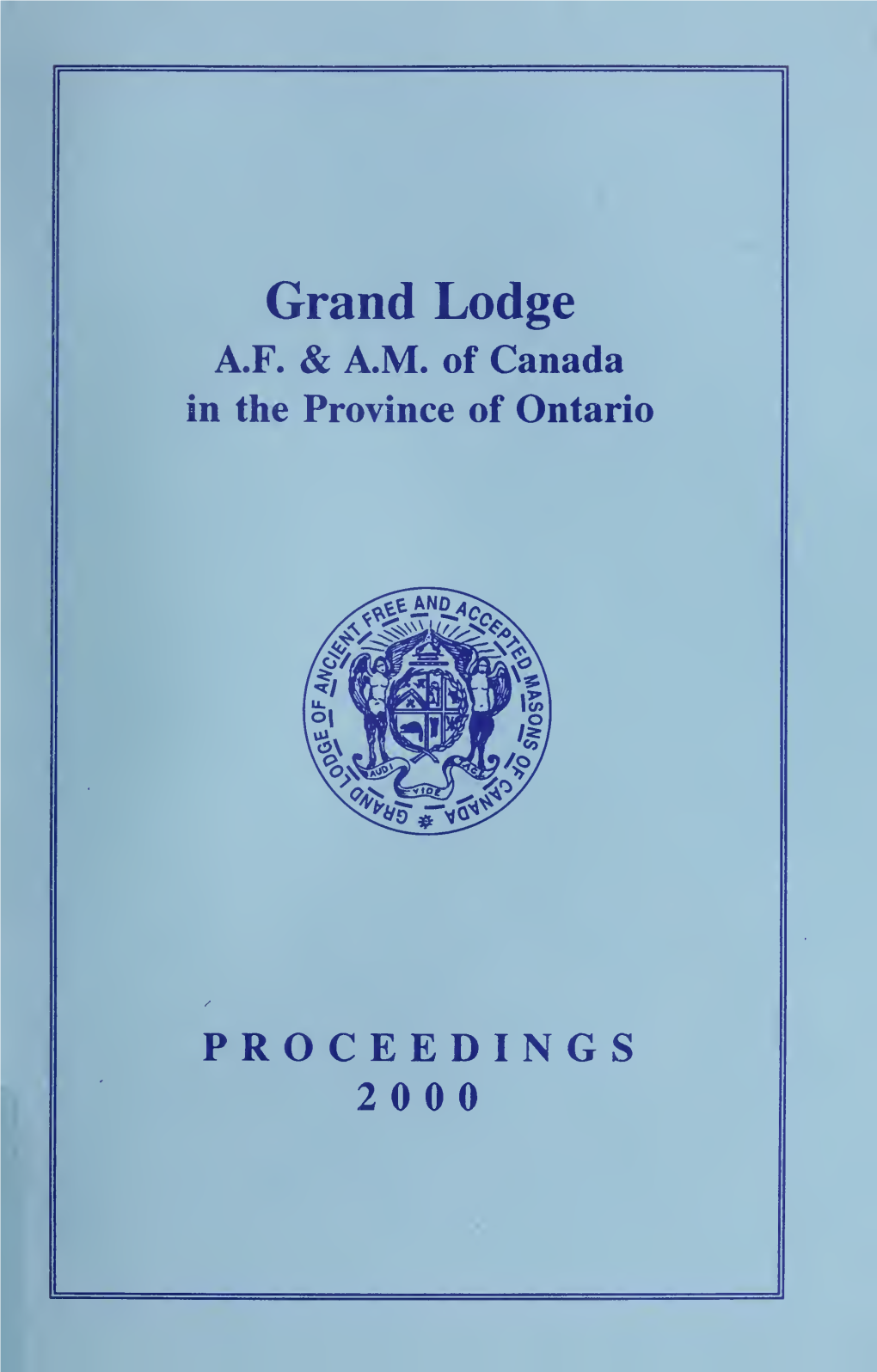 Grand Lodge of AF & AM of Canada, 2000