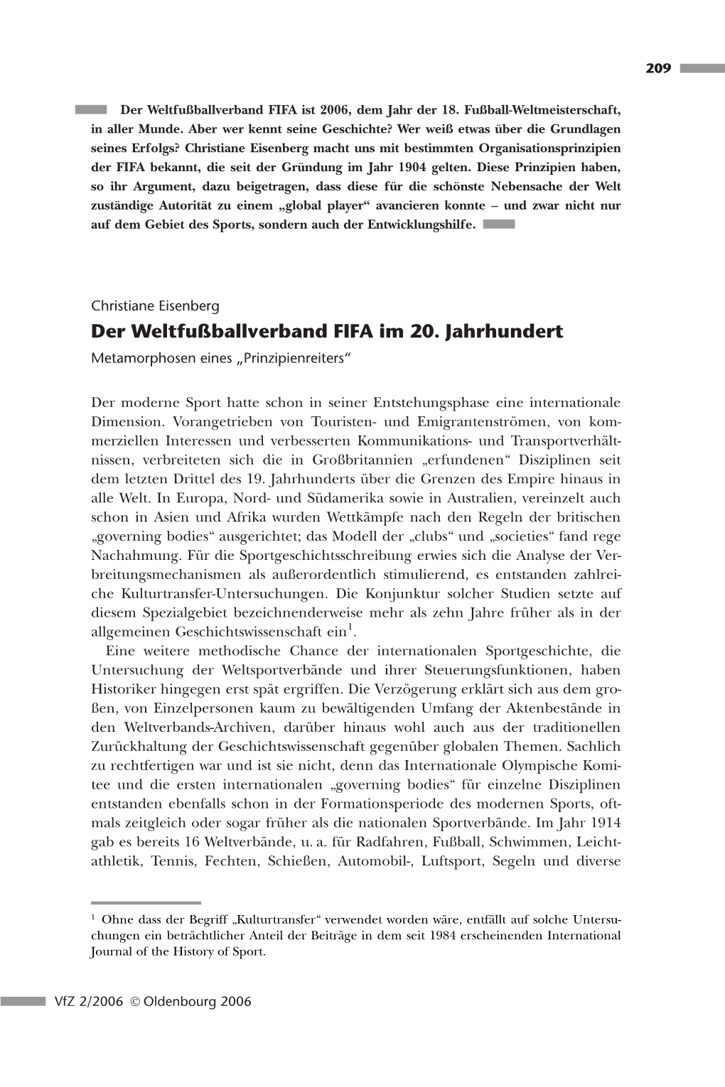 Der Weltfußballverband FIFA Im 20. Jahrhundert Metamorphosen Eines „Prinzipienreiters“