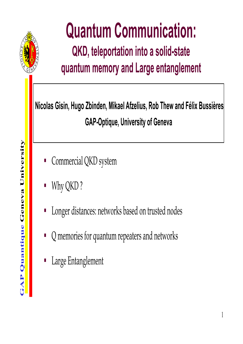 Quantum Communication