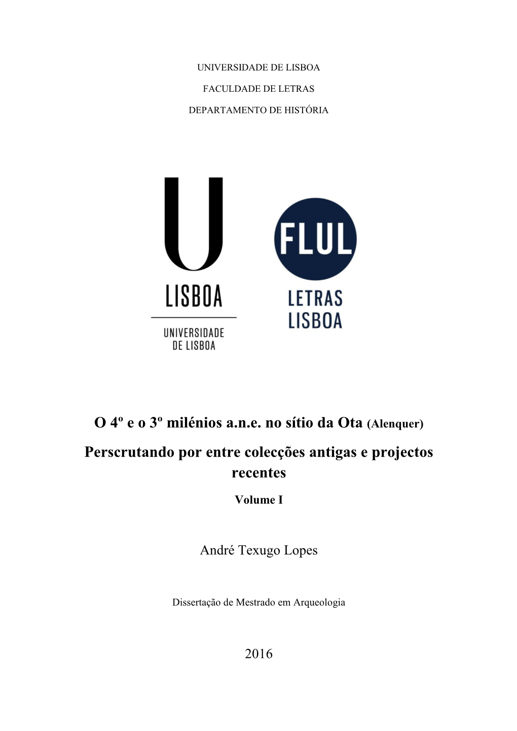 O 4º E O 3º Milénios Ane No Sítio Da Ota (Alenquer)