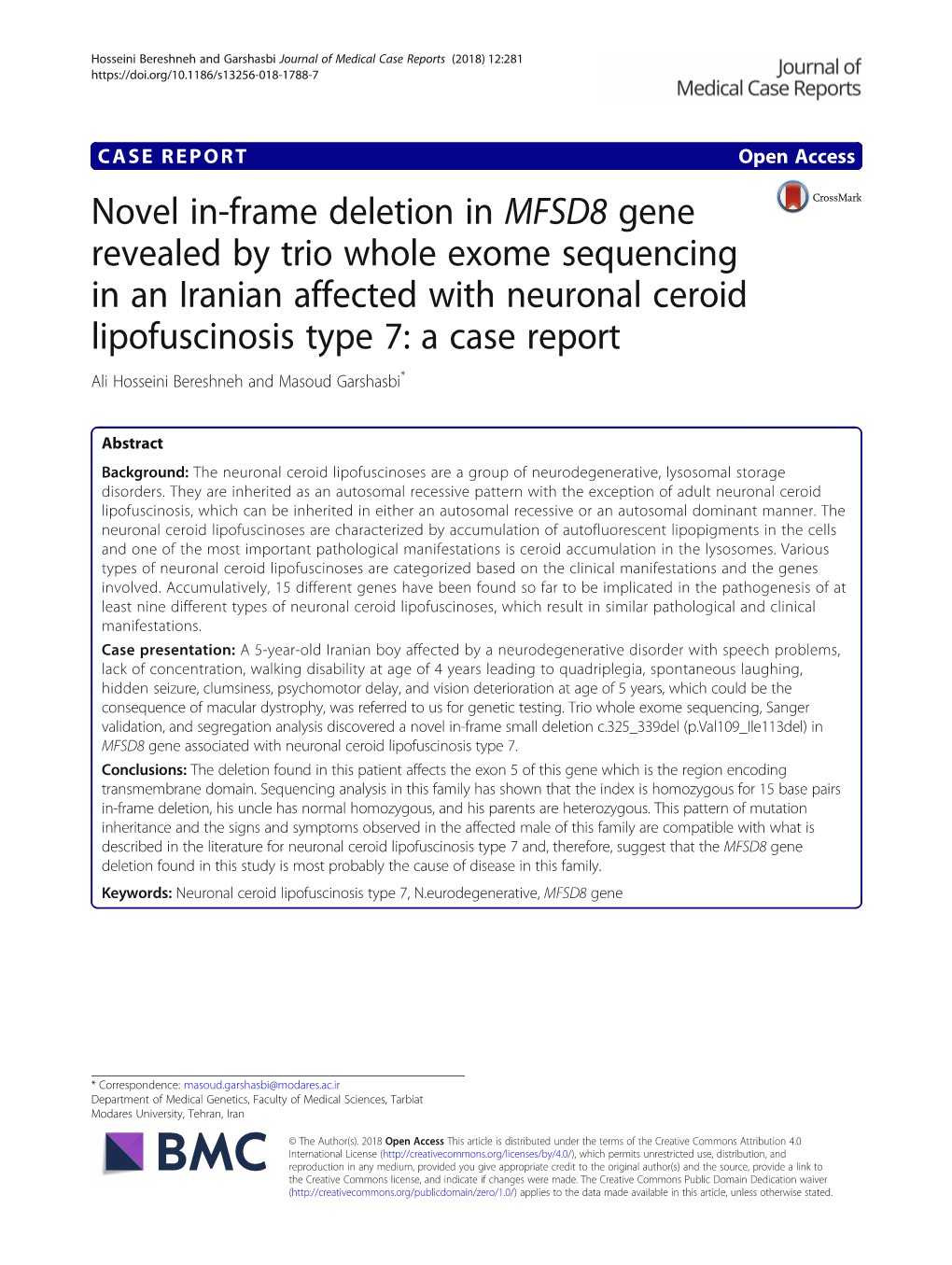 Novel In-Frame Deletion in MFSD8 Gene Revealed by Trio Whole Exome