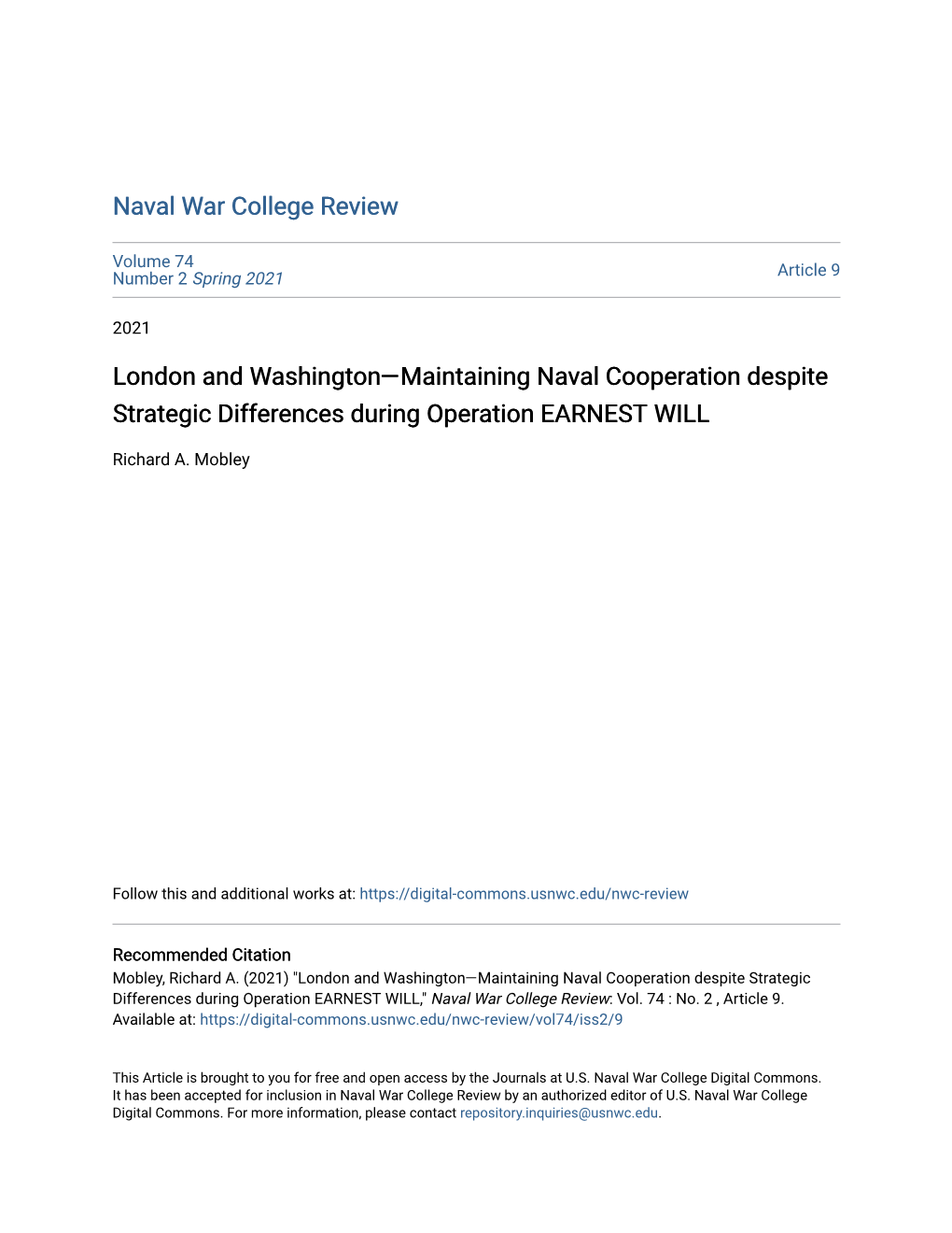 London and Washington—Maintaining Naval Cooperation Despite Strategic Differences During Operation EARNEST WILL