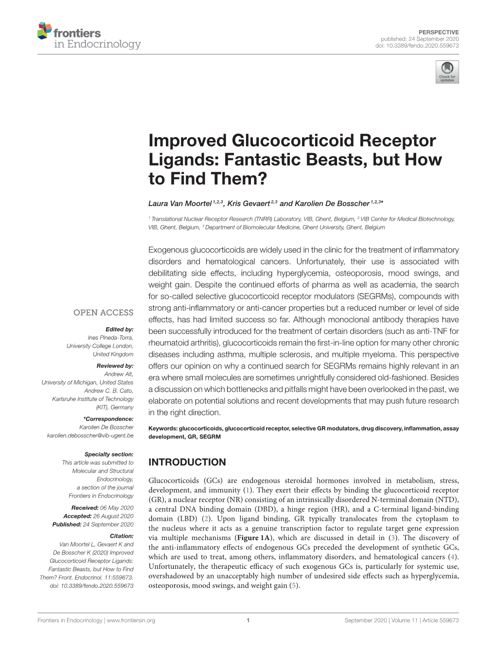 Improved Glucocorticoid Receptor Ligands: Fantastic Beasts, but How to Find Them?