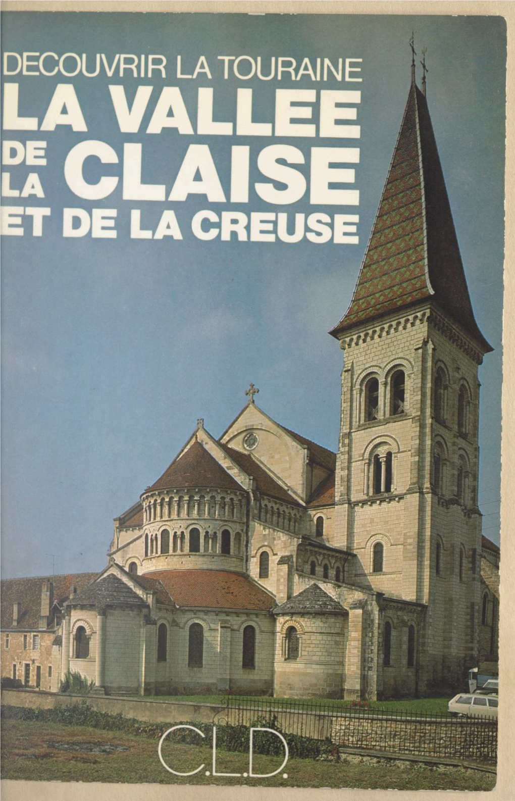 La Vallée De La Claise Et De La Creuse