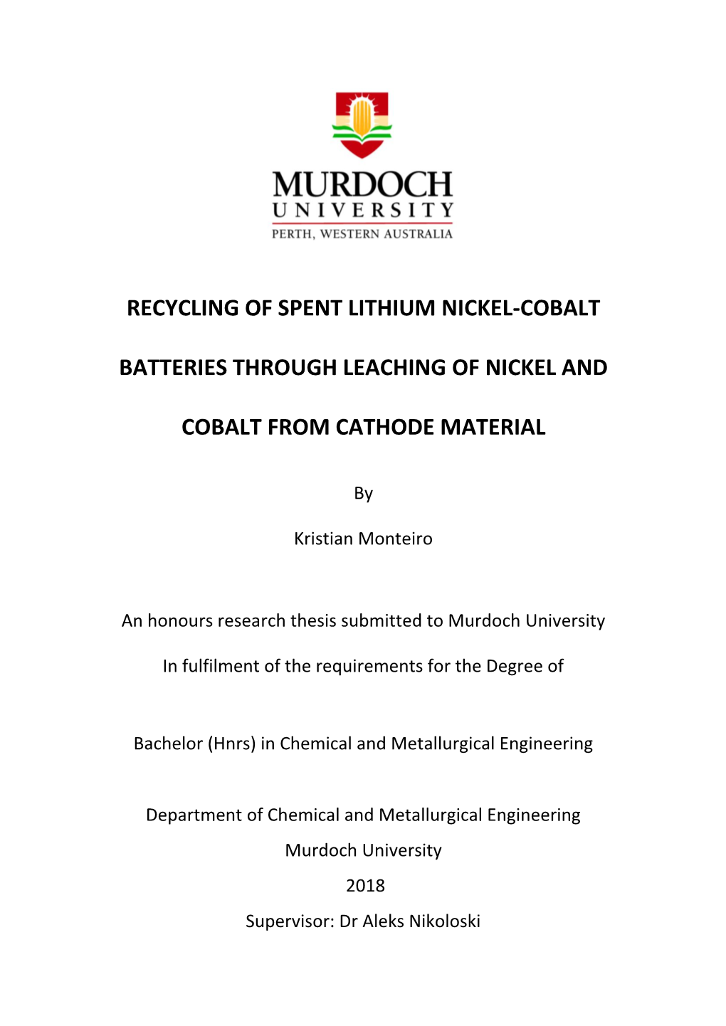 Recycling of Spent Lithium Nickel-Cobalt Batteries