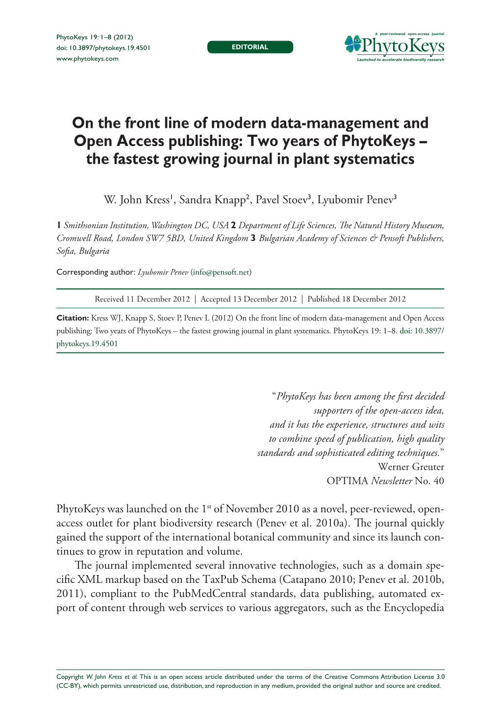 On the Front Line of Modern Data-Management and Open Access Publishing: Two Years of Phytokeys – the Fastest Growing Journal in Plant Systematics