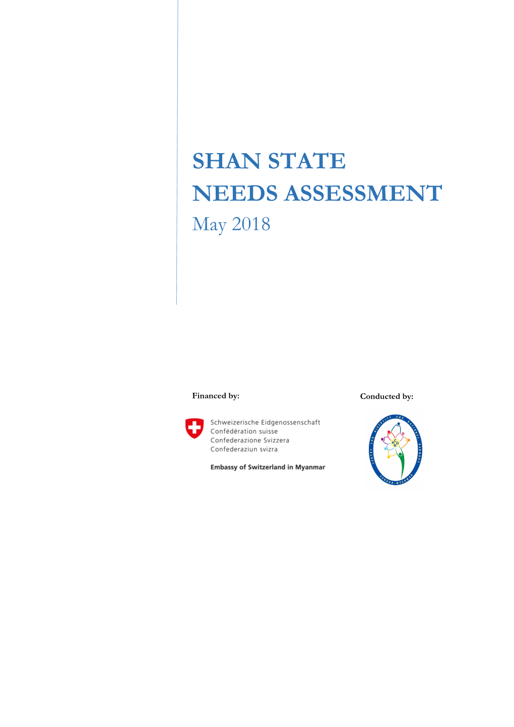 SHAN STATE NEEDS ASSESSMENT May 2018