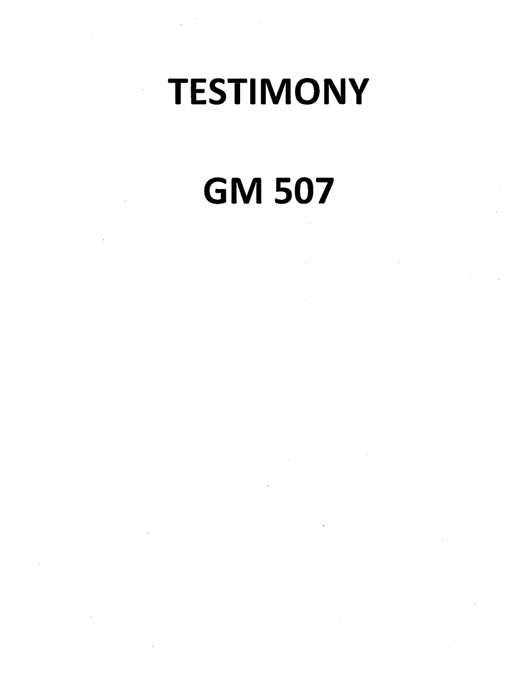 · Testimony Gms07