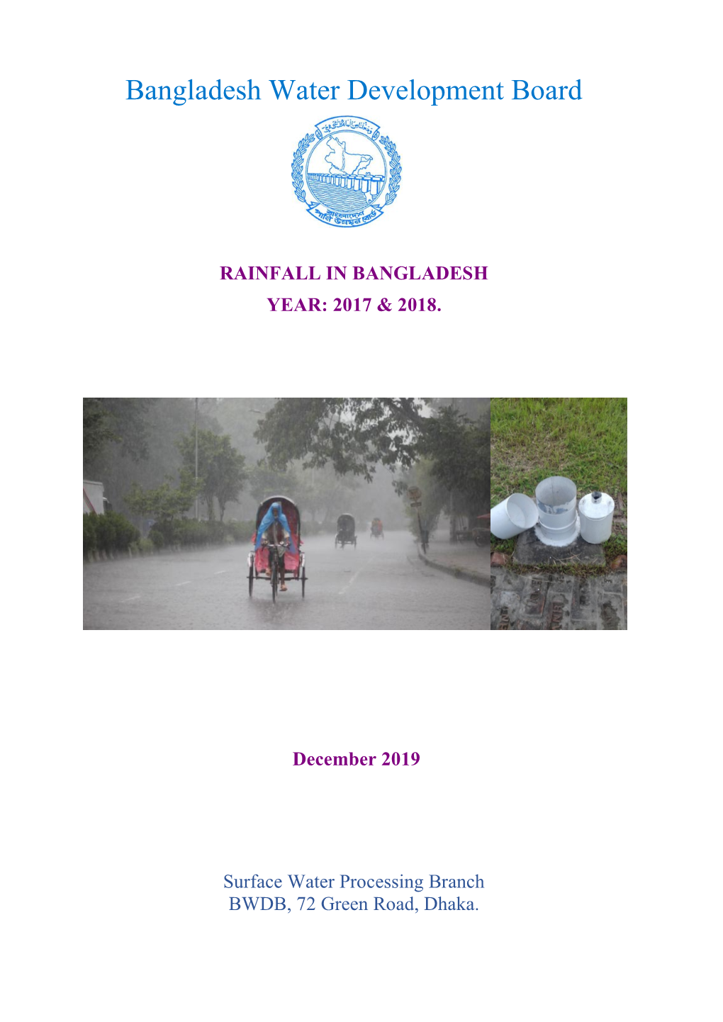 Rainfall in Bangladesh Year: 2017 & 2018