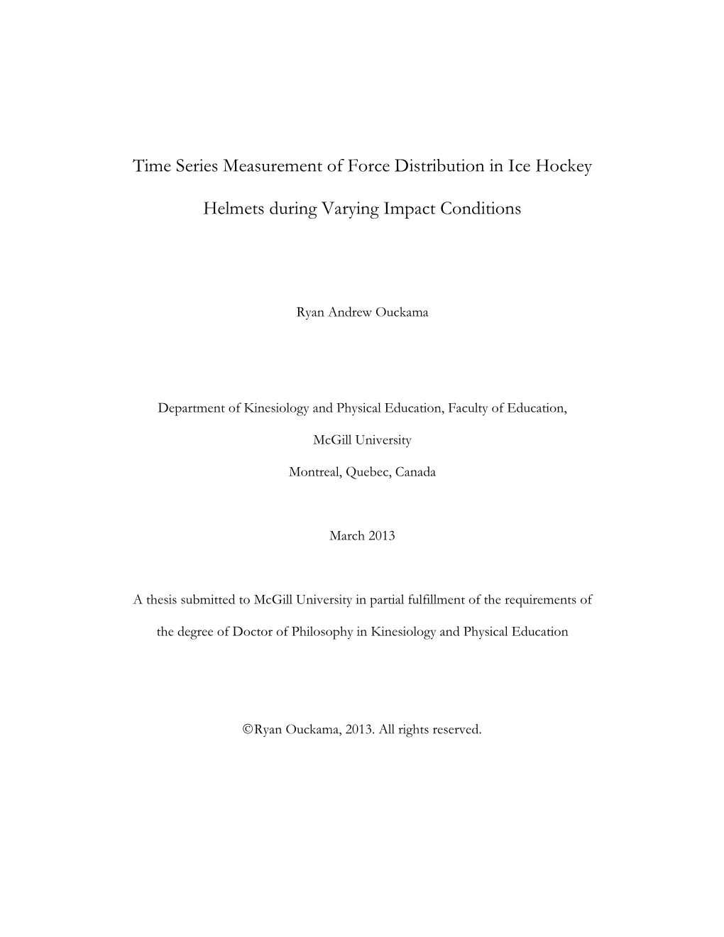 Time Series Measurement of Force Distribution in Ice Hockey Helmets