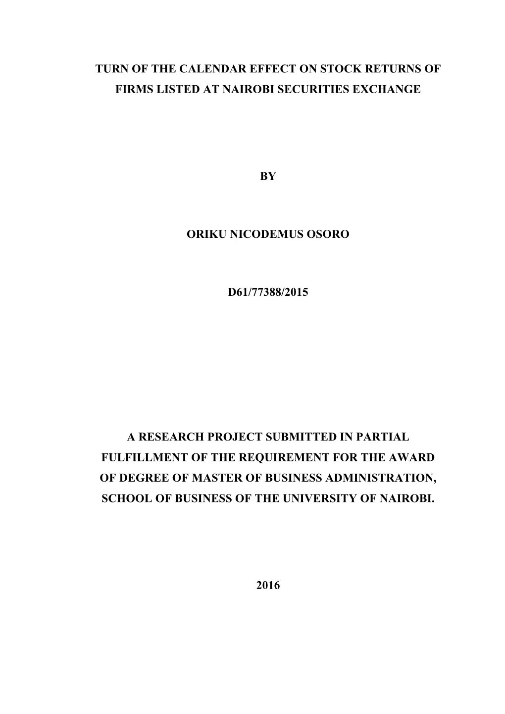 Turn of the Calendar Effect on Stock Returns of Firms Listed at Nairobi Securities Exchange