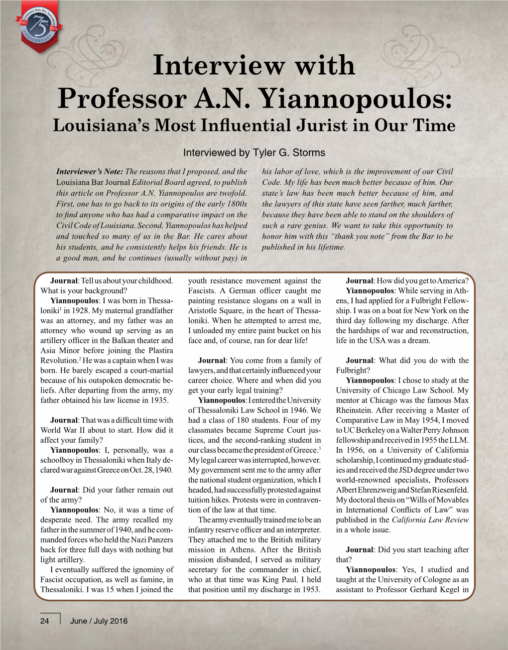 Interview with Professor A.N. Yiannopoulos: Louisiana’S Most Influential Jurist in Our Time