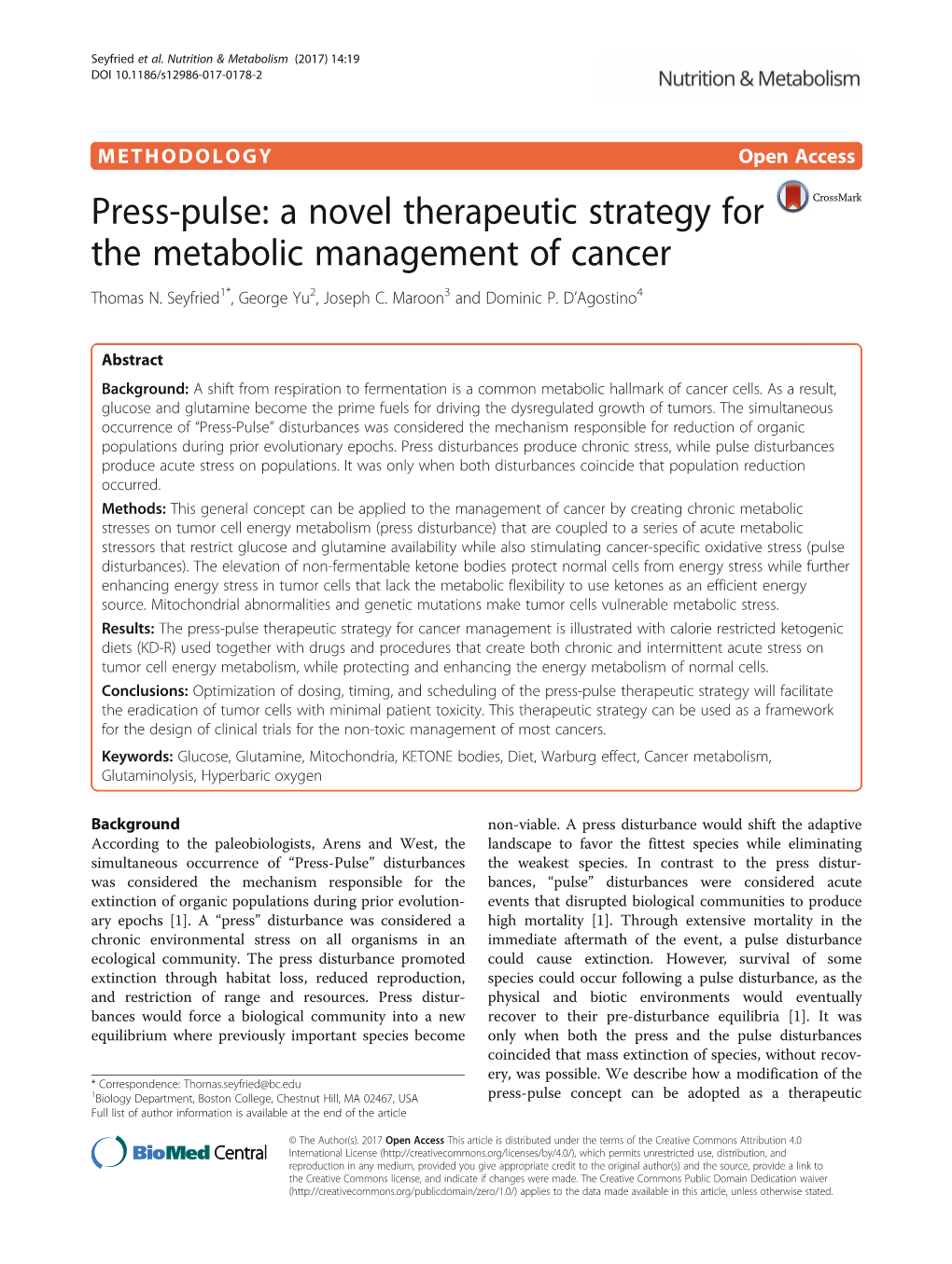 A Novel Therapeutic Strategy for the Metabolic Management of Cancer Thomas N