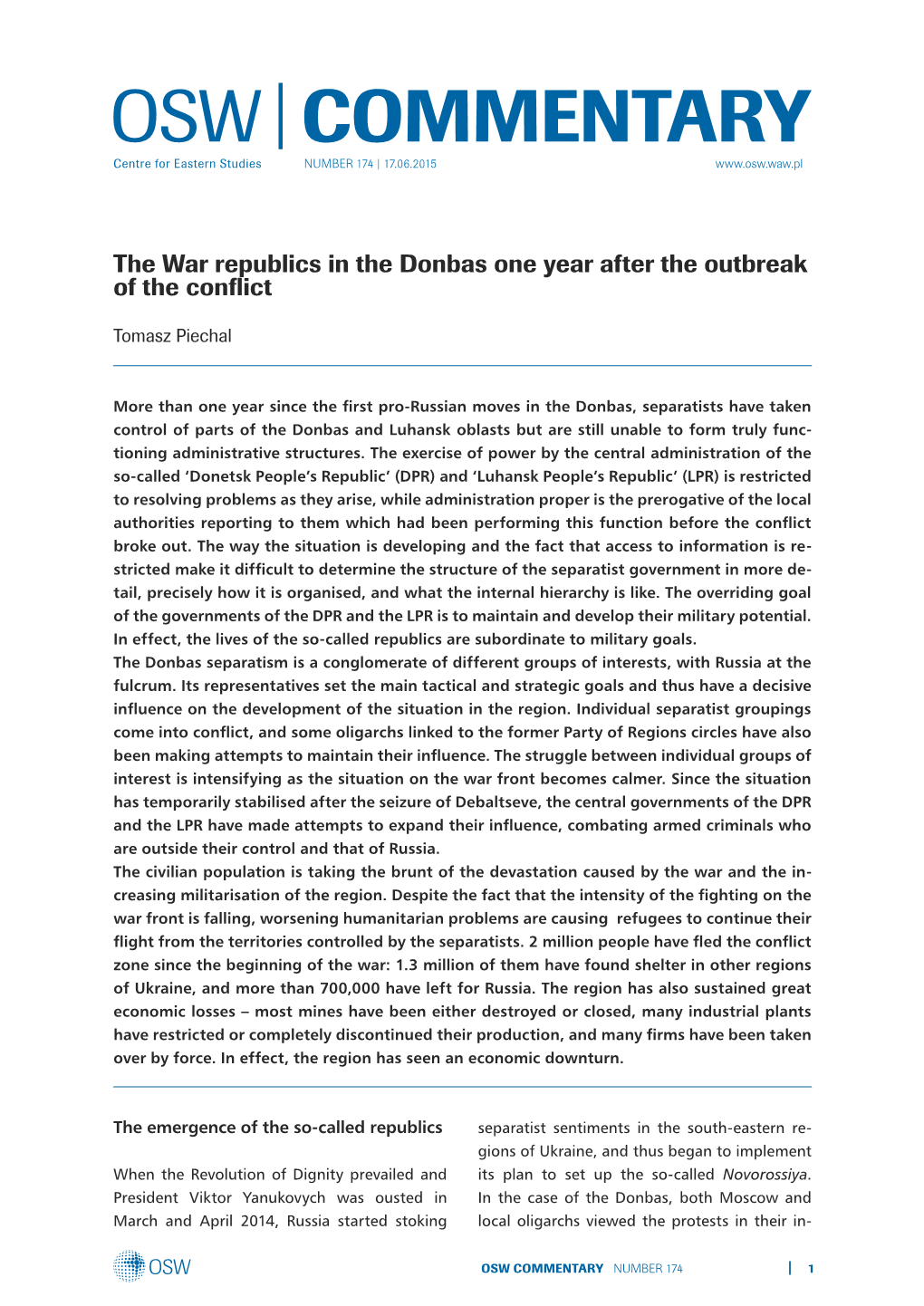 OSW COMMENTARY NUMBER 174 1 Itial Phase As Being Beneficial (In Donetsk Regions, Oleh Tsaryov