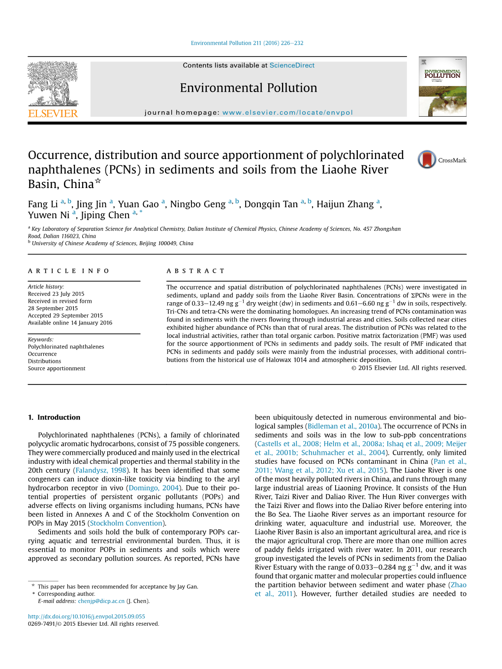 Occurrence, Distribution and Source Apportionment of Polychlorinated Naphthalenes (Pcns) in Sediments and Soils from the Liaohe River Basin, China*