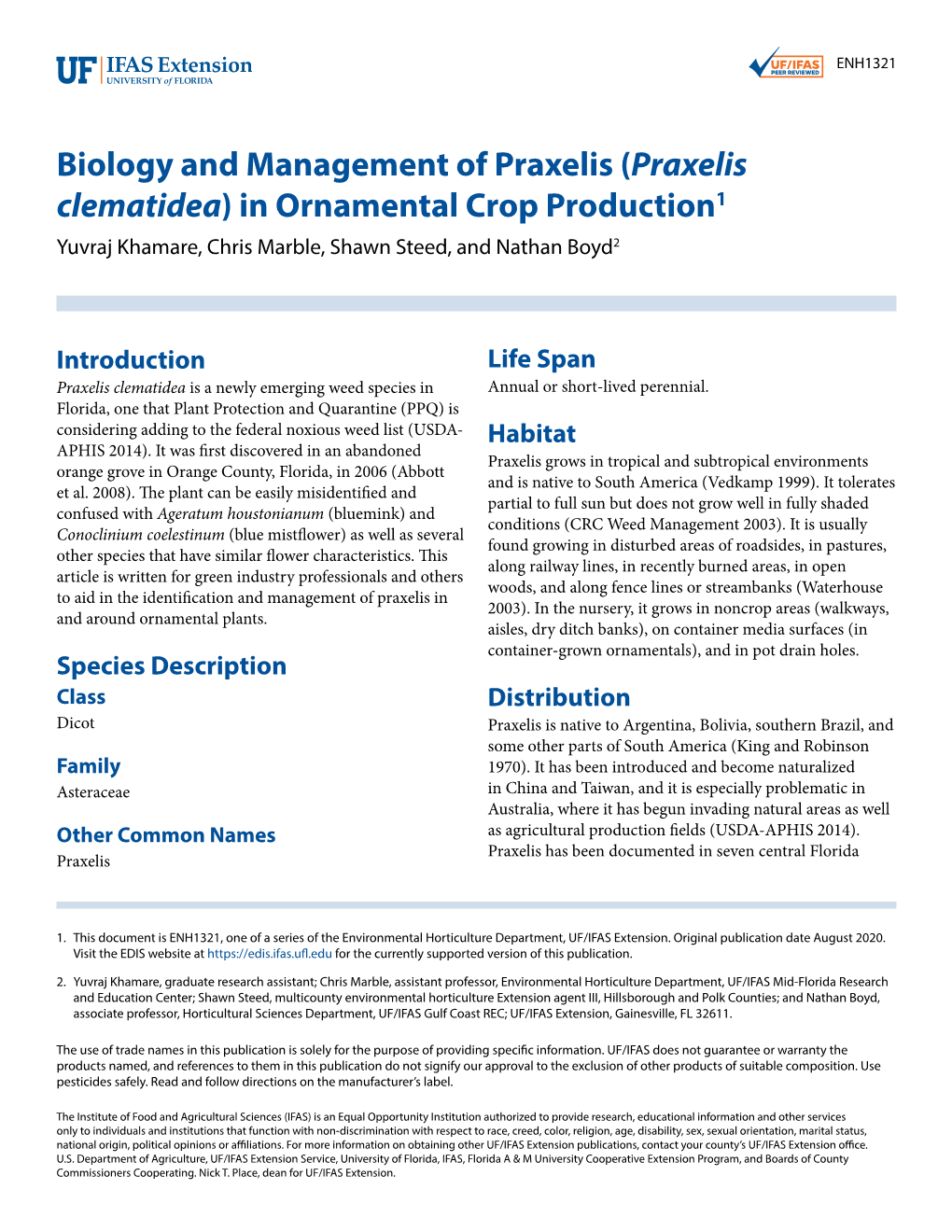 Biology and Management of Praxelis (Praxelis Clematidea) in Ornamental Crop Production1 Yuvraj Khamare, Chris Marble, Shawn Steed, and Nathan Boyd2