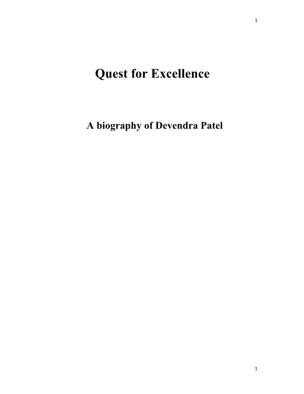 Quest for Excellence