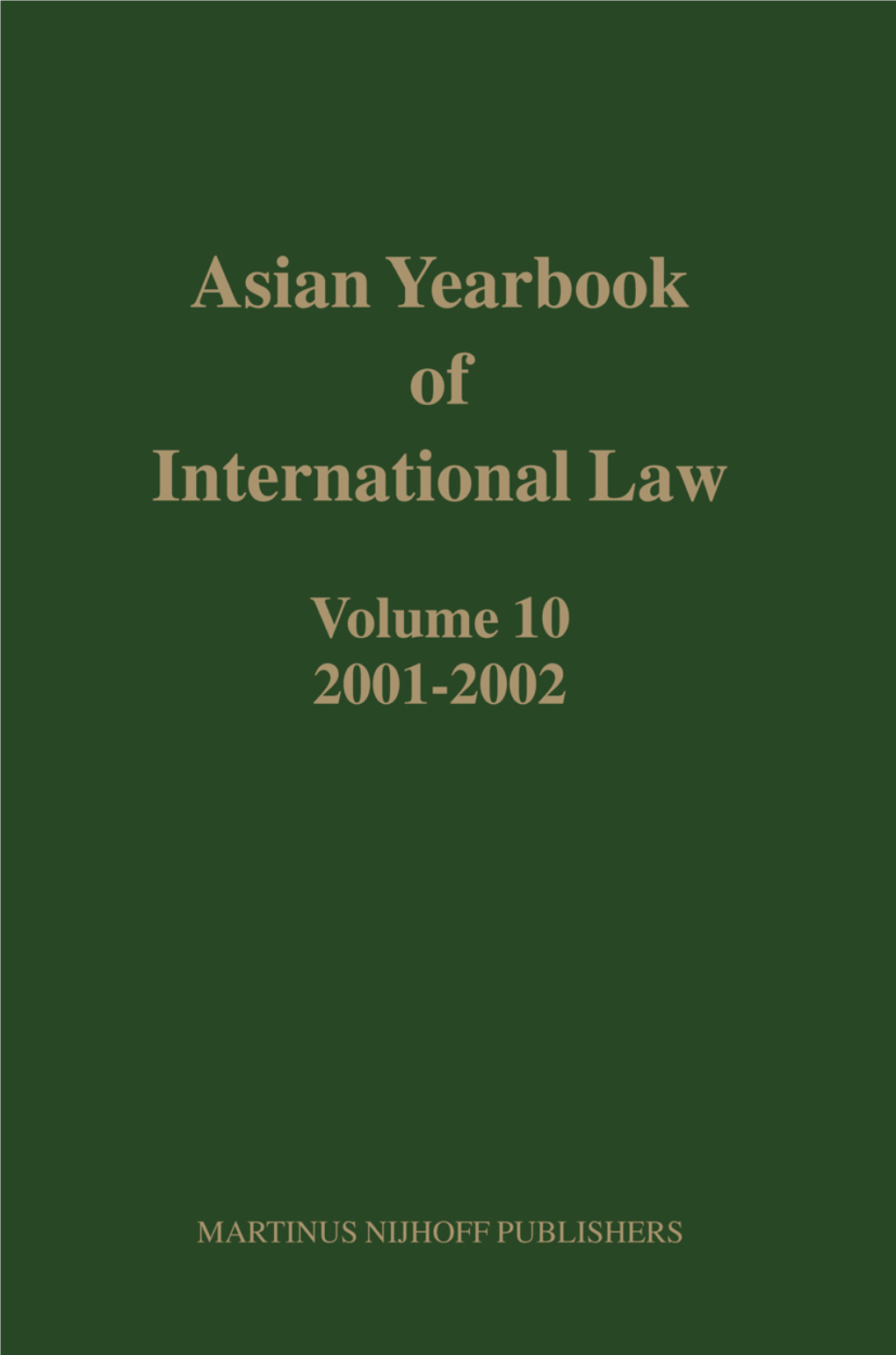 Asian Yearbook of International Law, Volume 10 (B.S