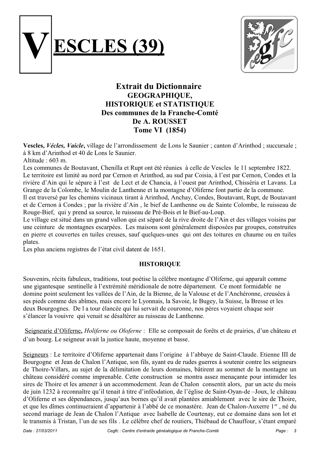 Vescles, Vécles, Vaicle, Village De L’Arrondissement De Lons Le Saunier ; Canton D’Arinthod ; Succursale ; À 8 Km D’Arinthod Et 40 De Lons Le Saunier