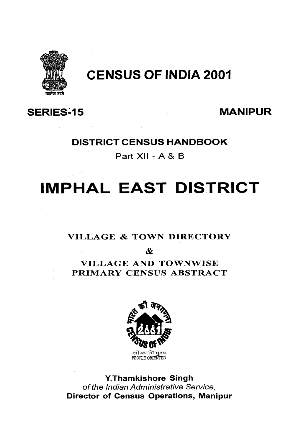 District Census Handbook, Imphal East, Part-XII a & B, Series-15