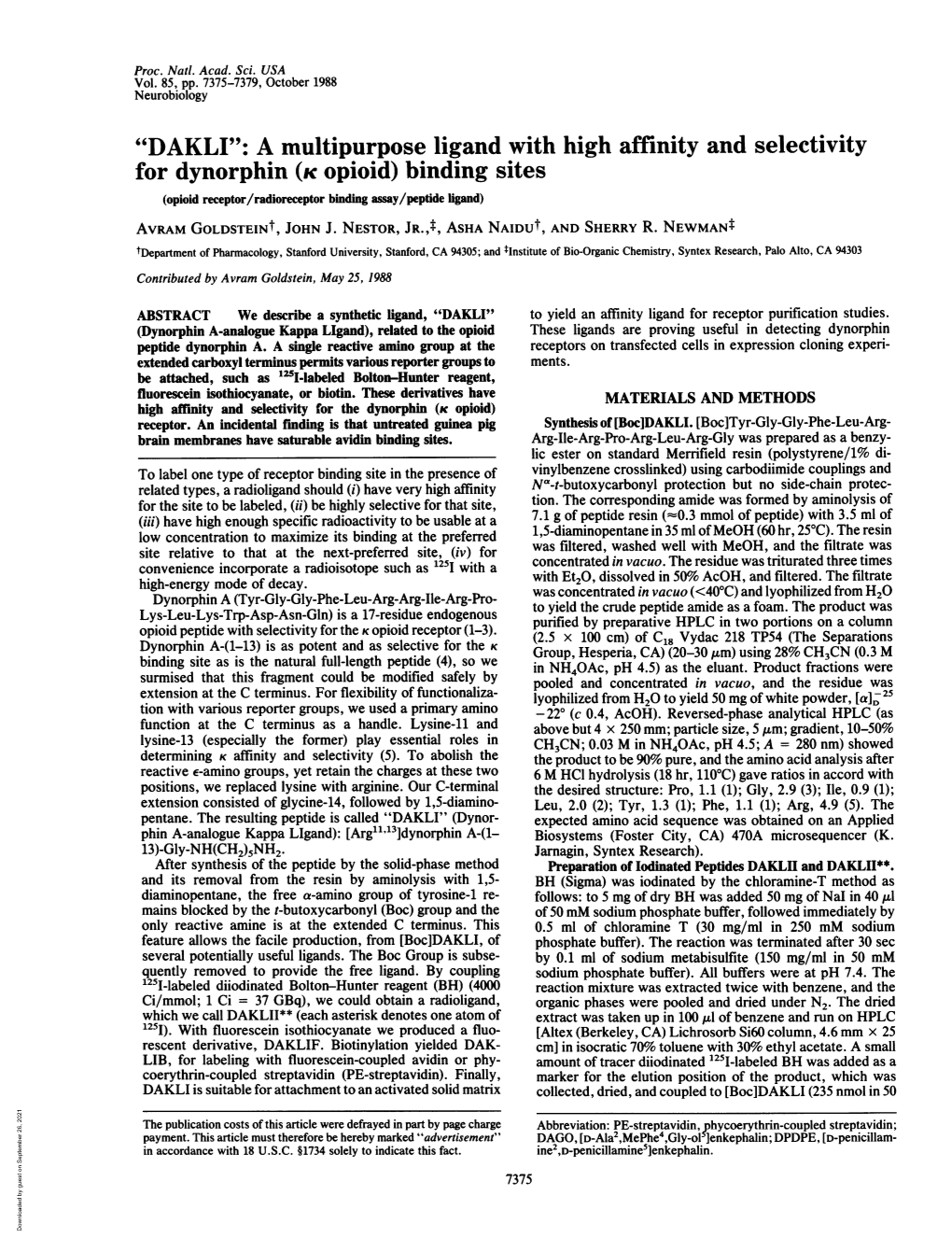 A Multipurpose Ligand with High Affinity and Selectivity for Dynorphin