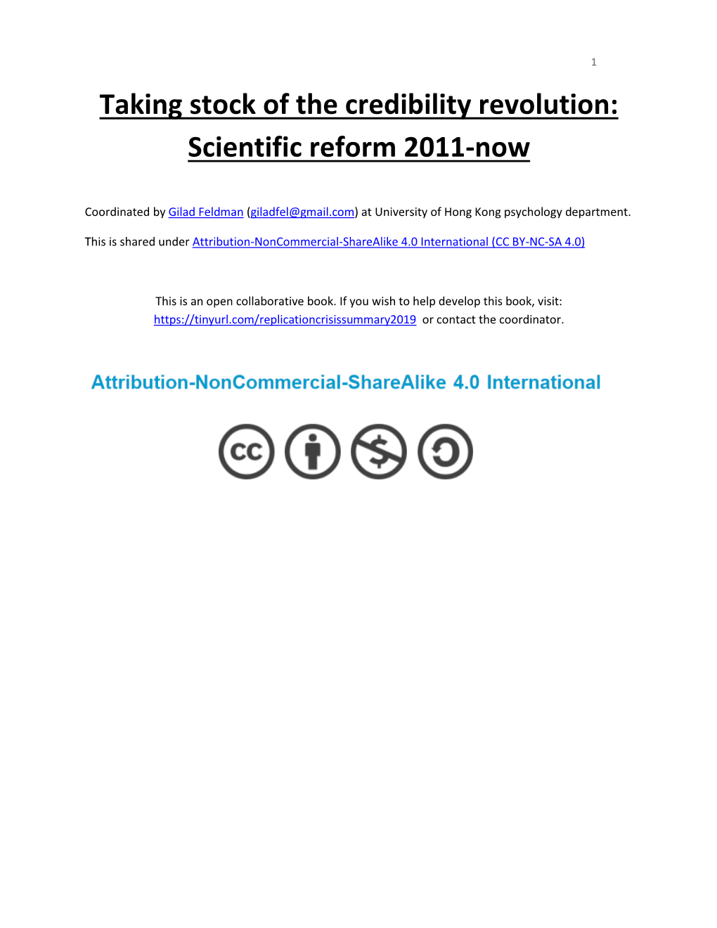 Taking Stock of the Credibility Revolution: Scientific Reform 2011-Now
