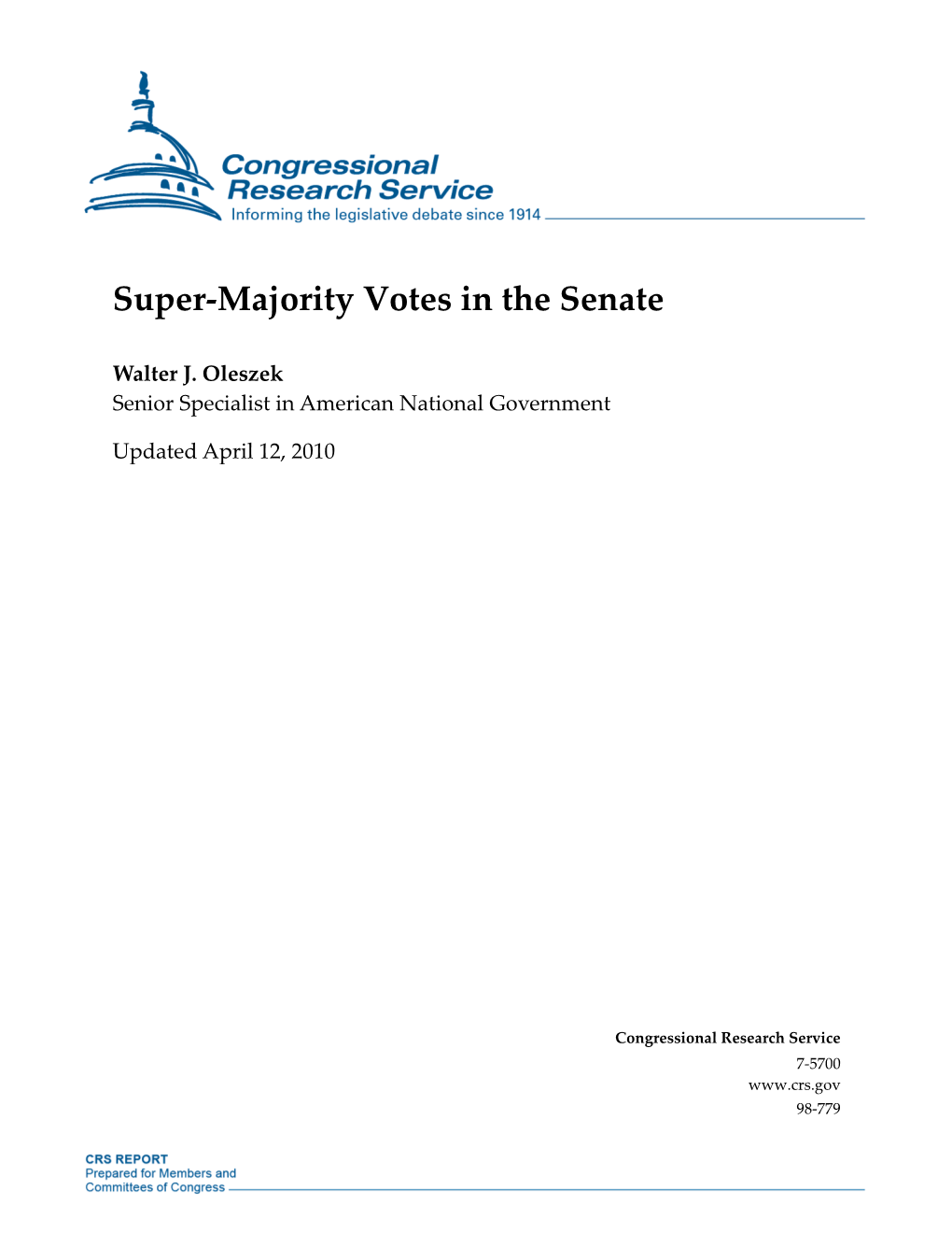 Super-Majority Votes in the Senate