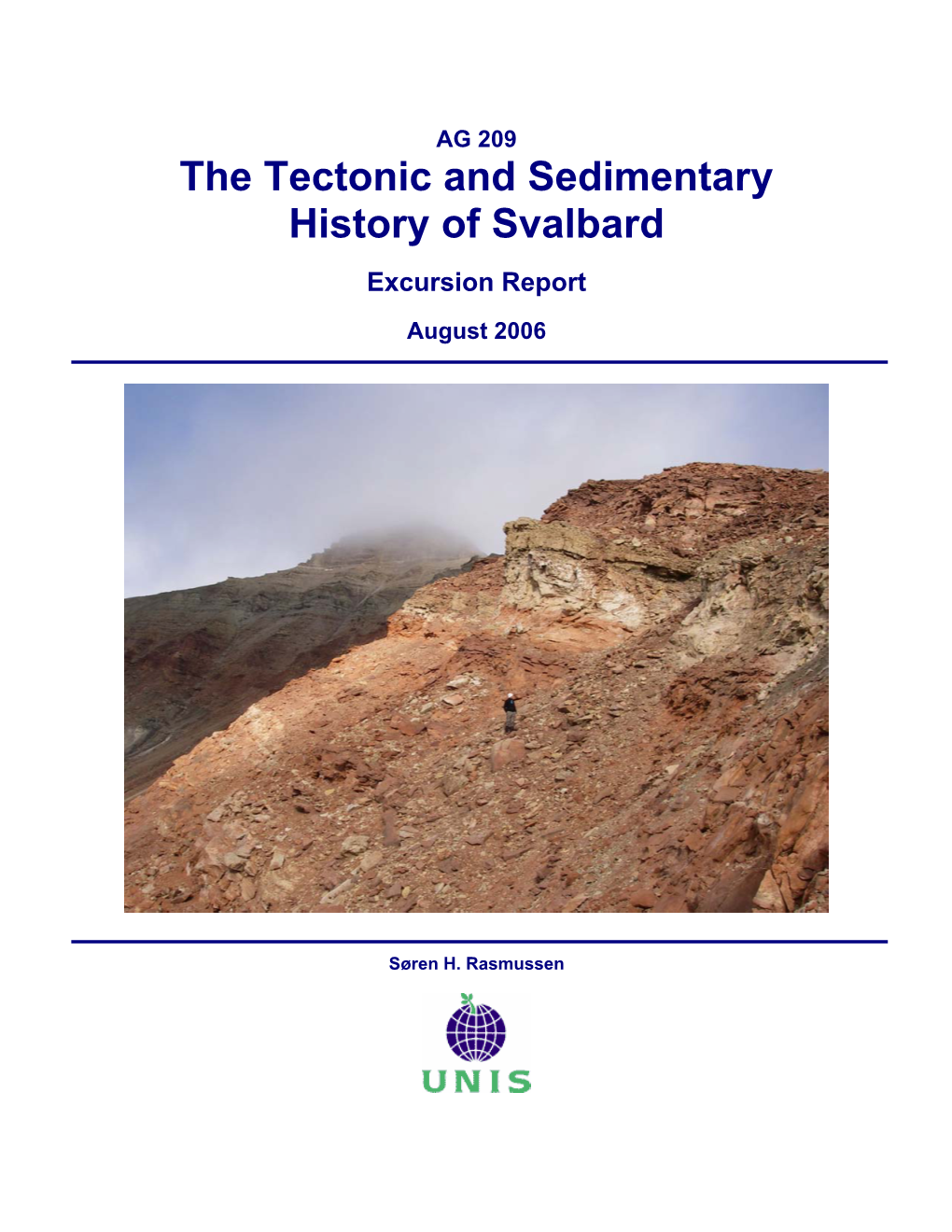 The Tectonic and Sedimentary History of Svalbard