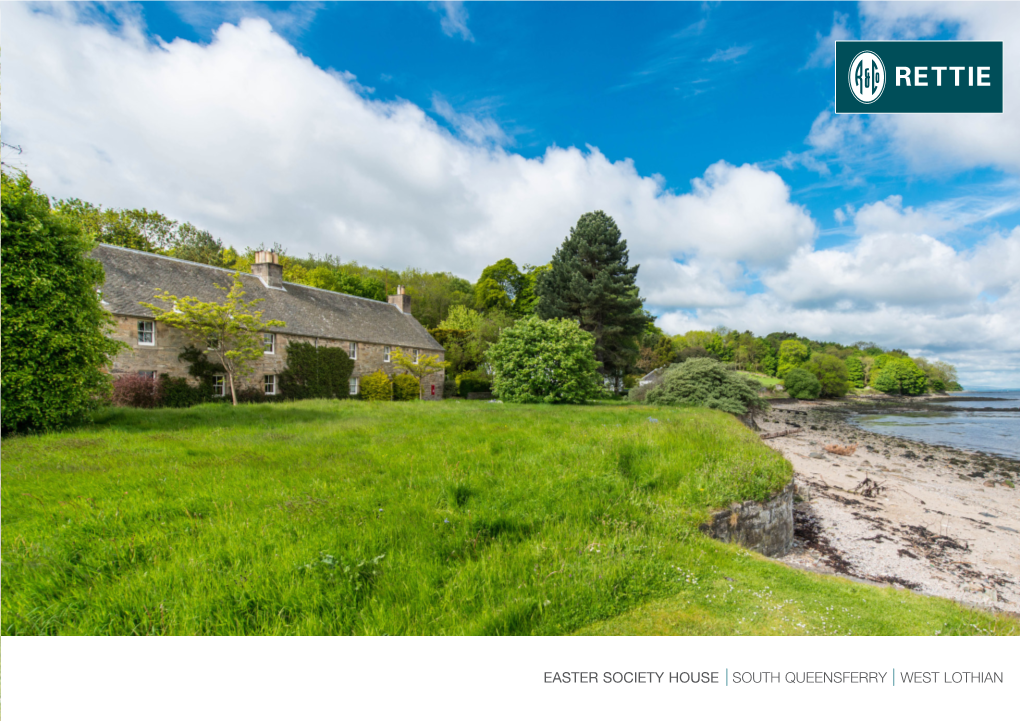 Easter Society House South Queensferry West Lothian