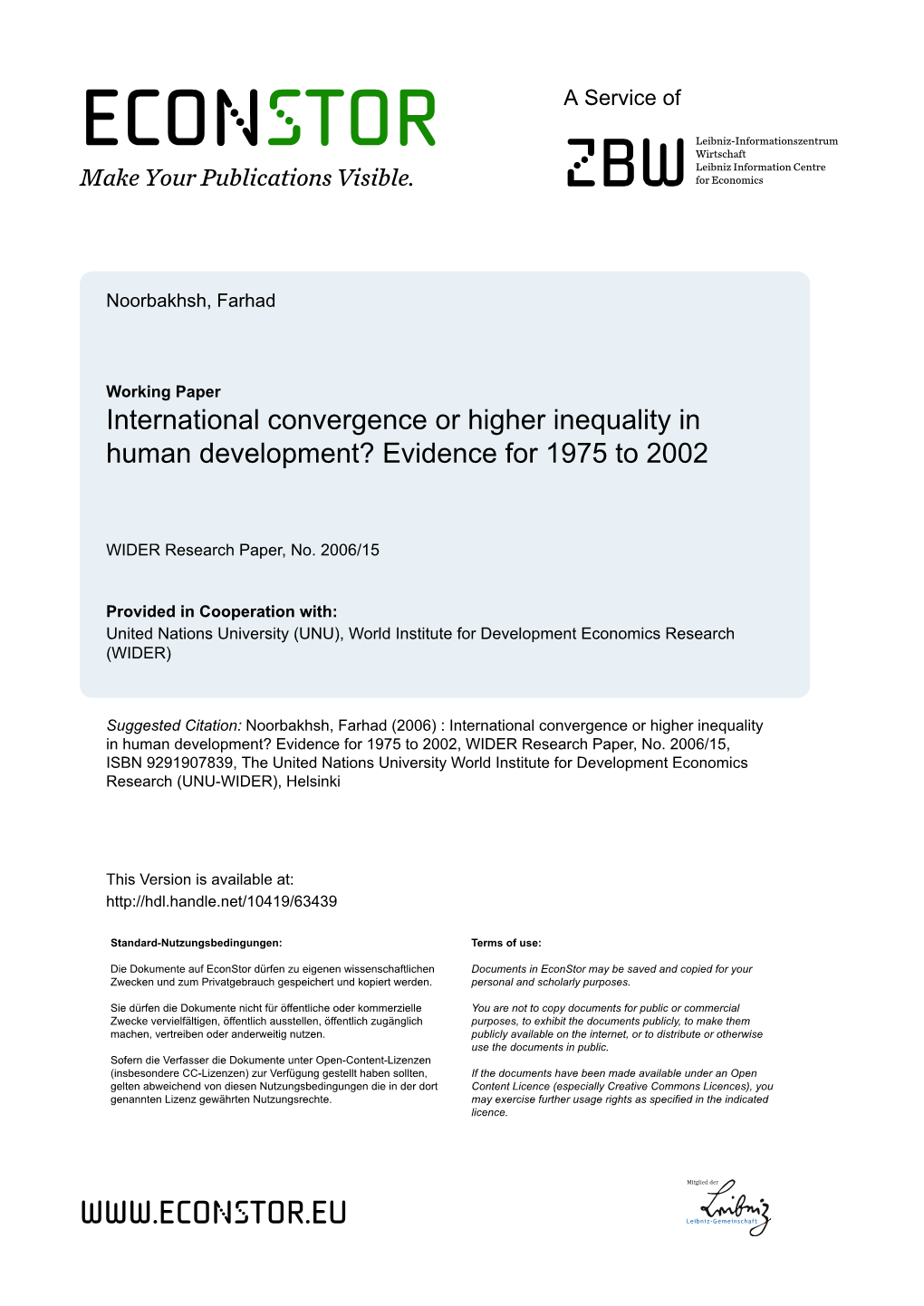 International Convergence Or Higher Inequality in Human Development? Evidence for 1975 to 2002
