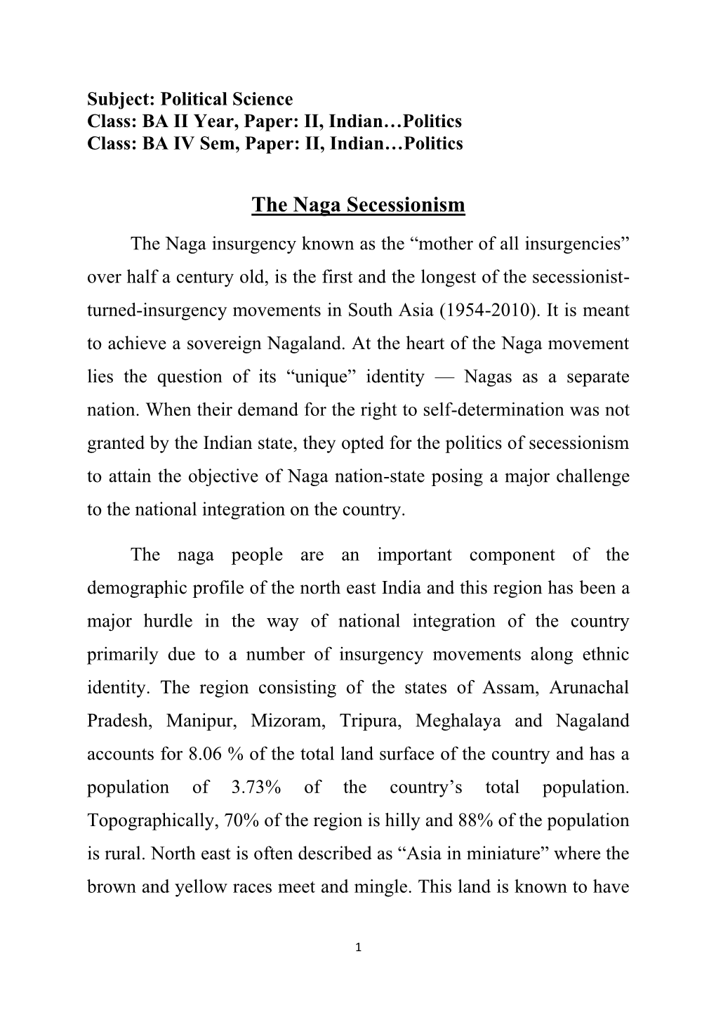 The Naga Secessionism