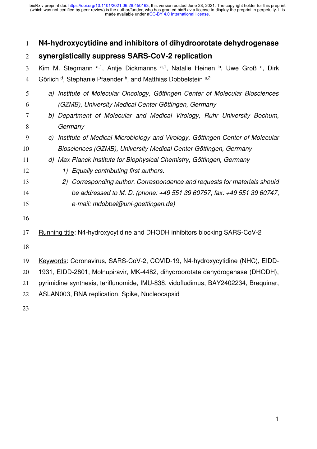 N4-Hydroxycytidine and Inhibitors of Dihydroorotate Dehydrogenase 2 Synergistically Suppress SARS-Cov-2 Replication 3 Kim M