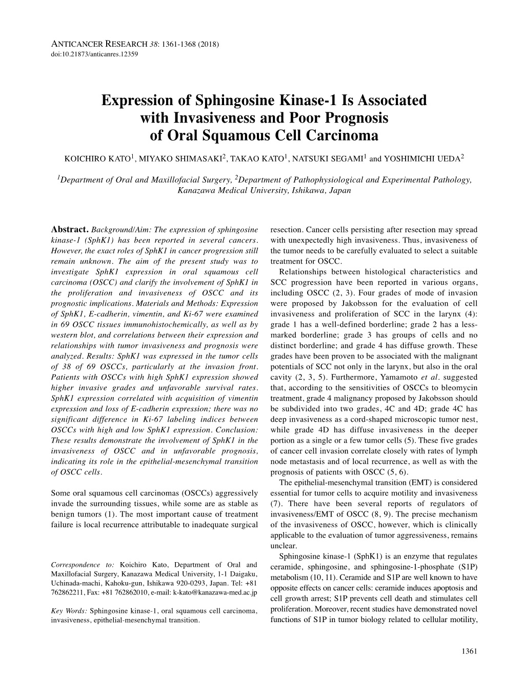 Expression of Sphingosine Kinase-1 Is Associated with Invasiveness and Poor Prognosis of Oral Squamous Cell Carcinoma