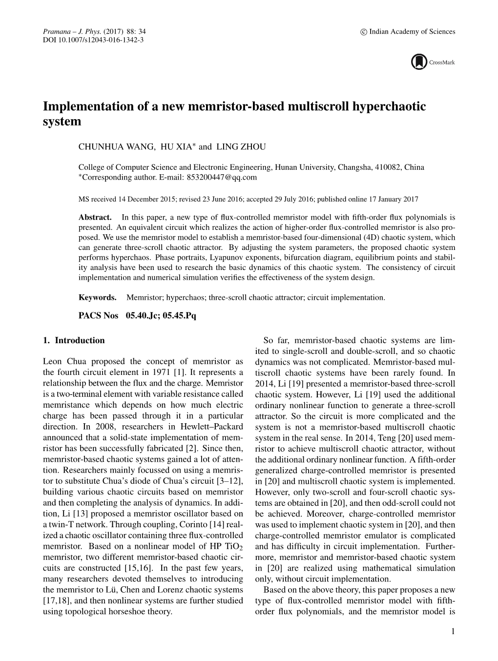 Implementation of a New Memristor-Based Multiscroll Hyperchaotic System