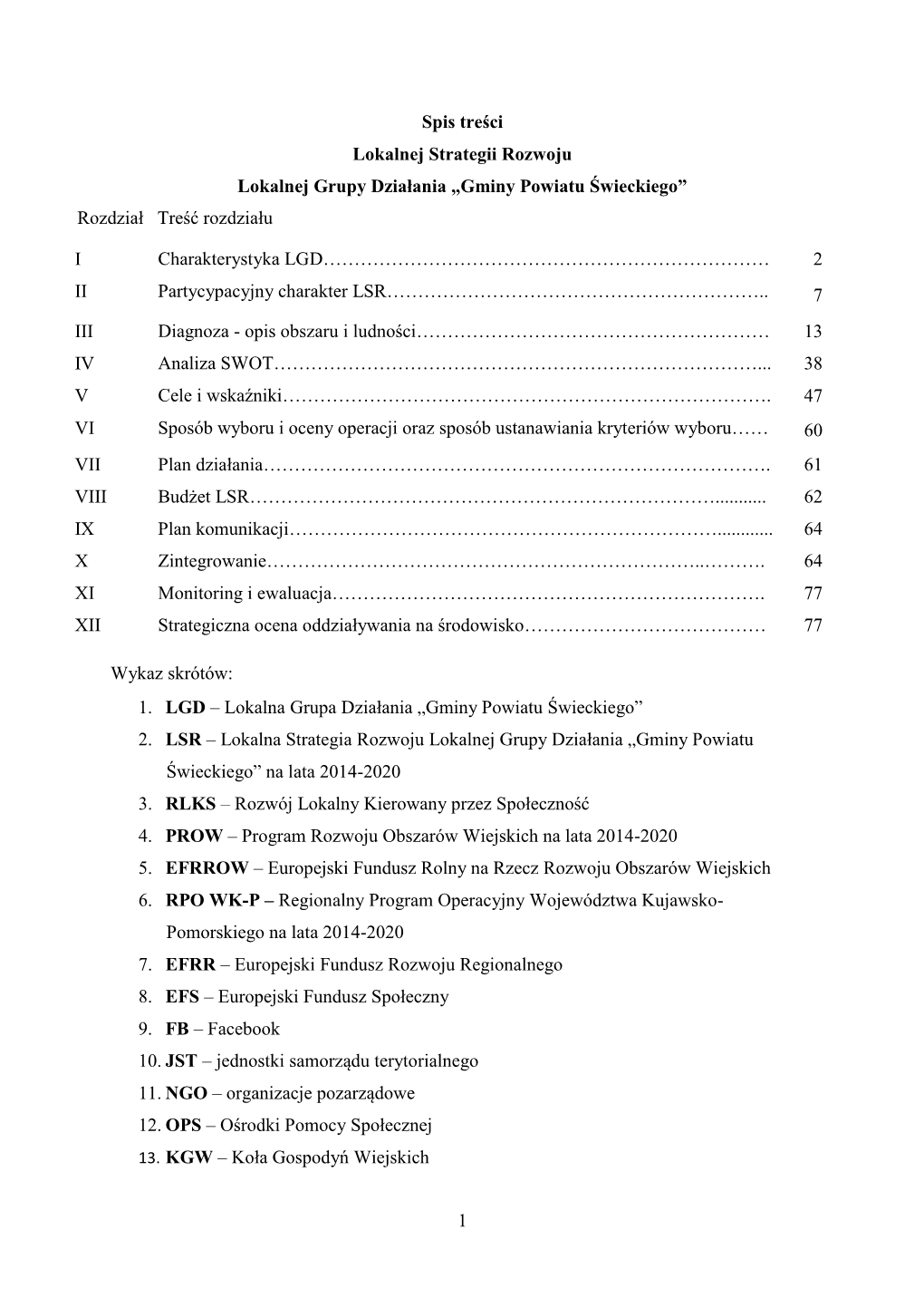 2. LSR – Lokalna Strategia Rozwoju Lokalnej Grupy Działania „Gminy Powiatu Świeckiego” Na Lata 2014-2020 3