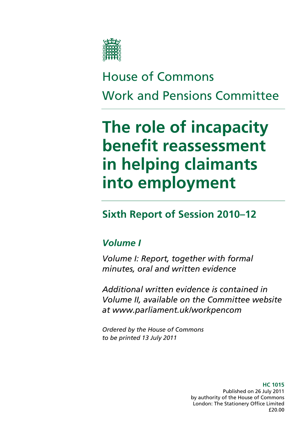 The Role of Incapacity Benefit Reassessment in Helping Claimants Into Employment