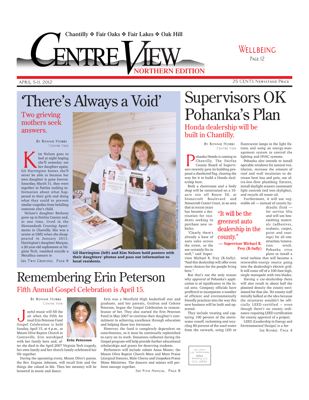 Centre View North ❖ April 5-11, 2012 ❖ 1 YOU’VE PUT a LOT INTO YOUR News HOME…MAKE SURE YOU GET the MOST out of IT