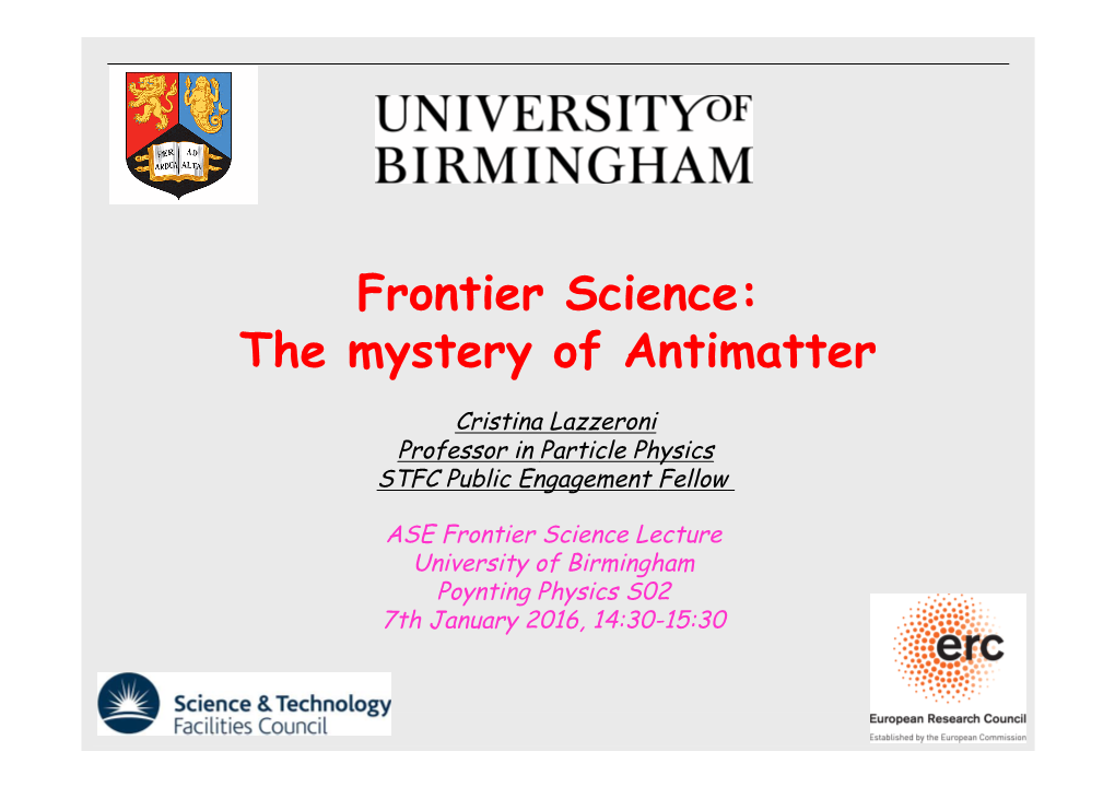 Frontier Science: the Mystery of Antimatter