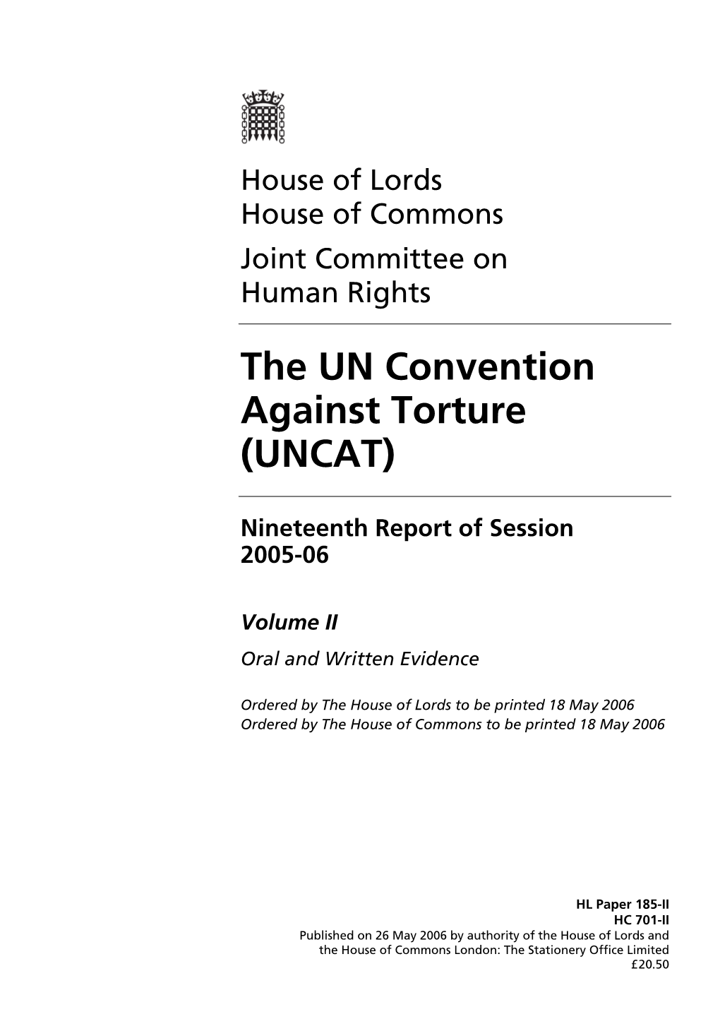 The UN Convention Against Torture (UNCAT)