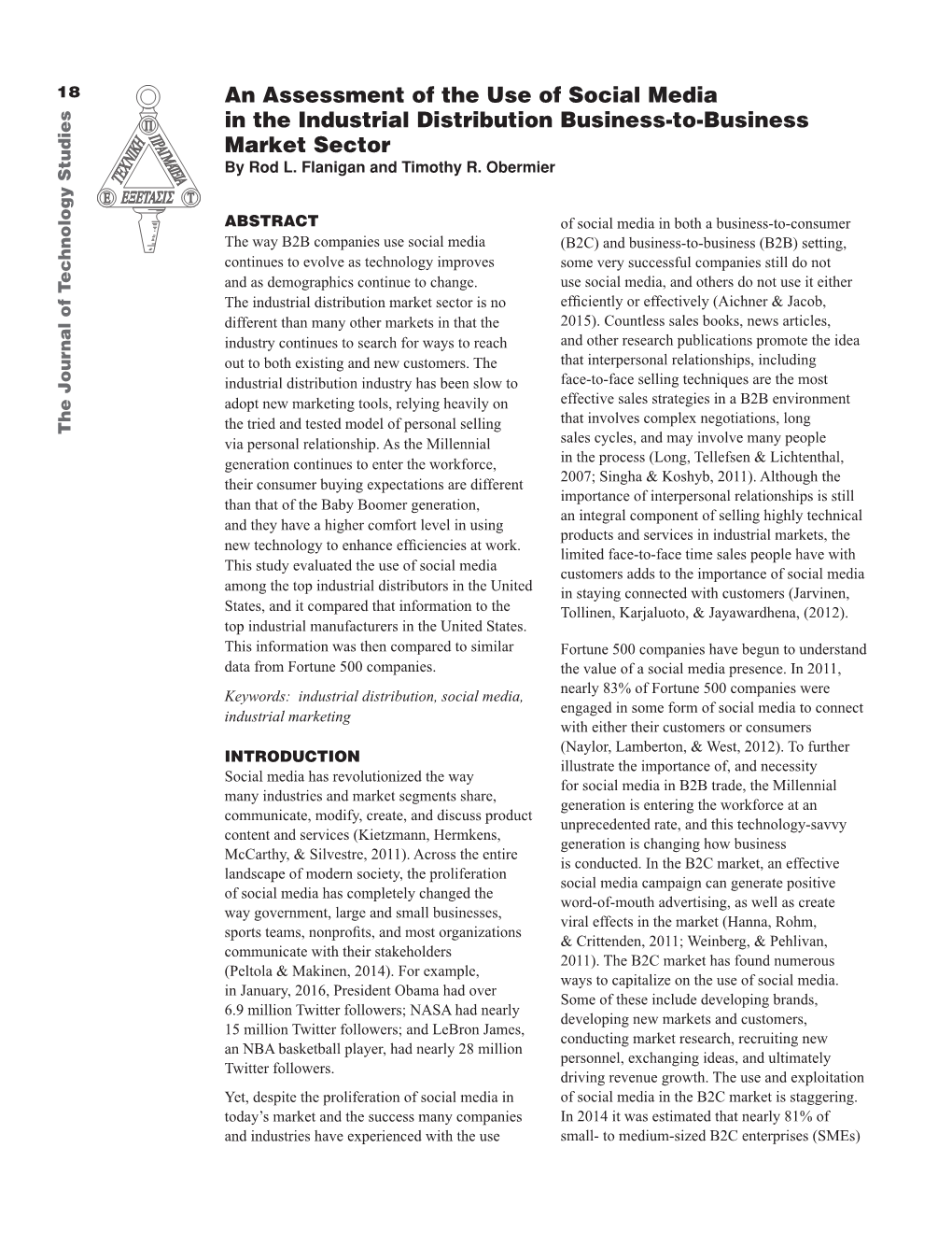 An Assessment of the Use of Social Media in the Industrial Distribution Business-To-Business Market Sector by Rod L