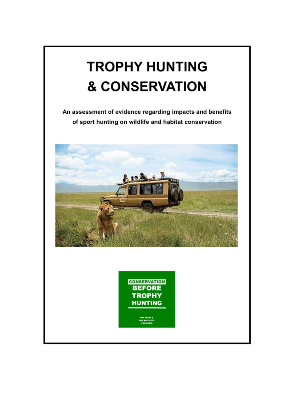 Trophy Hunting and Conservation