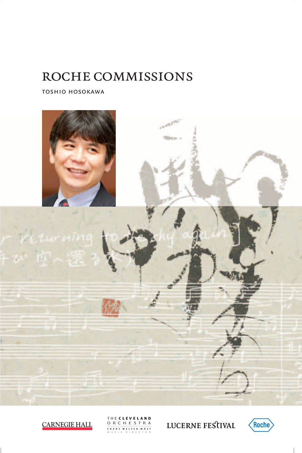 Roche Commissions 2010 Toshio Hosokawa