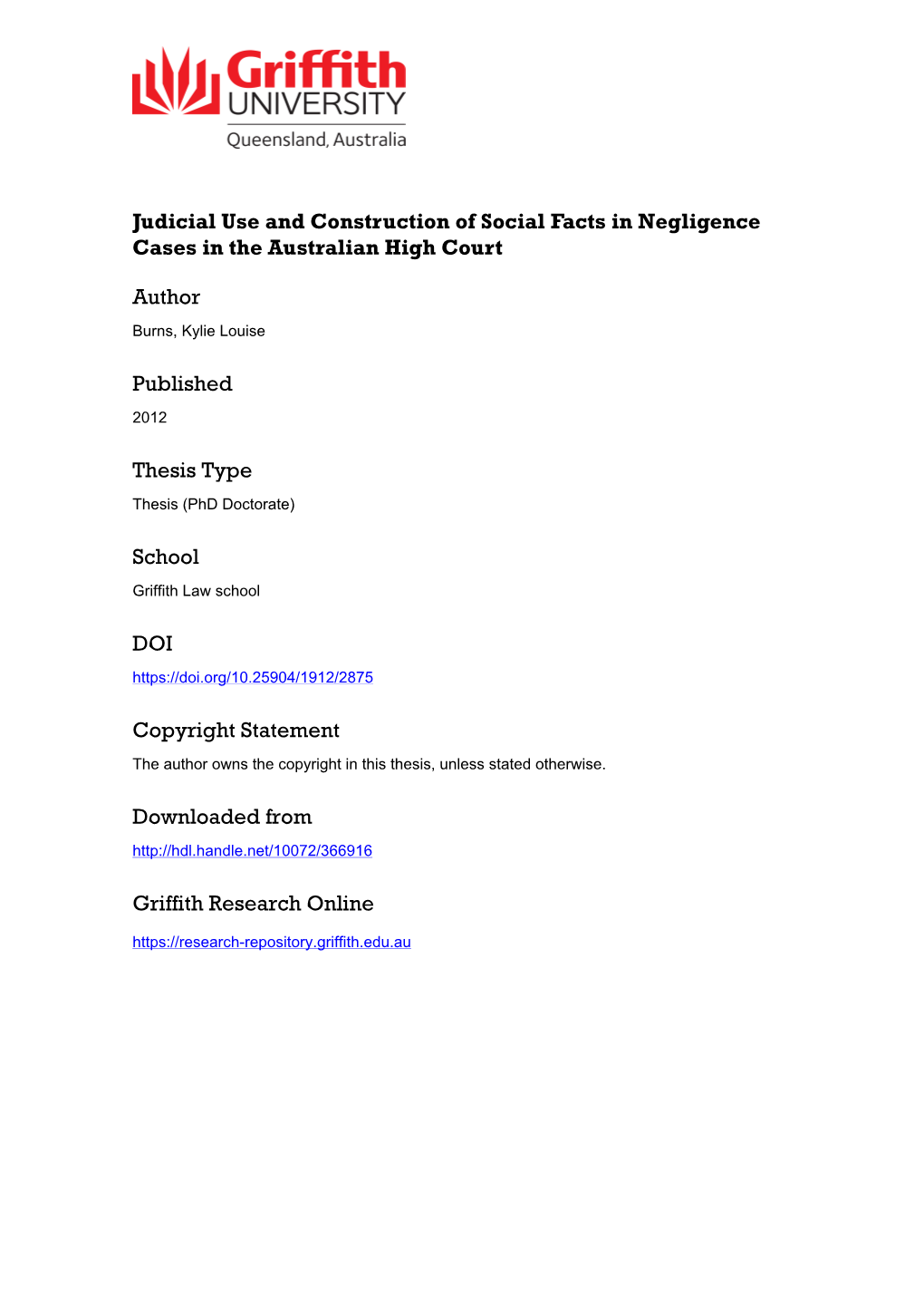 Judicial Use and Construction of Social Facts in Negligence Cases in the Australian High Court