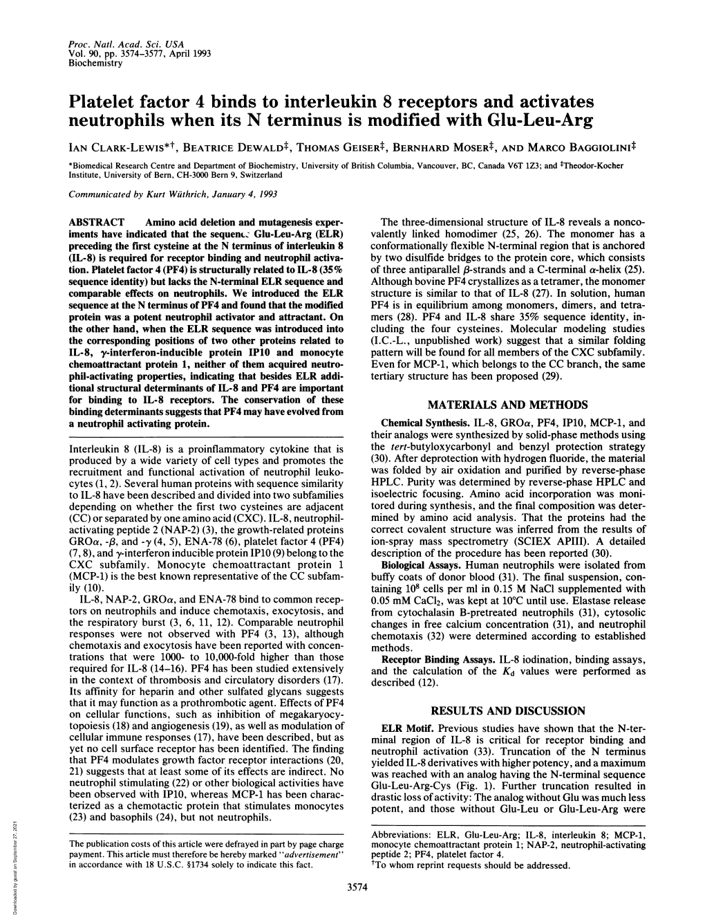 Platelet Factor 4 Binds to Interleukin 8 Receptors and Activates Neutrophils When Its N Terminus Is Modified with Glu-Leu-Arg