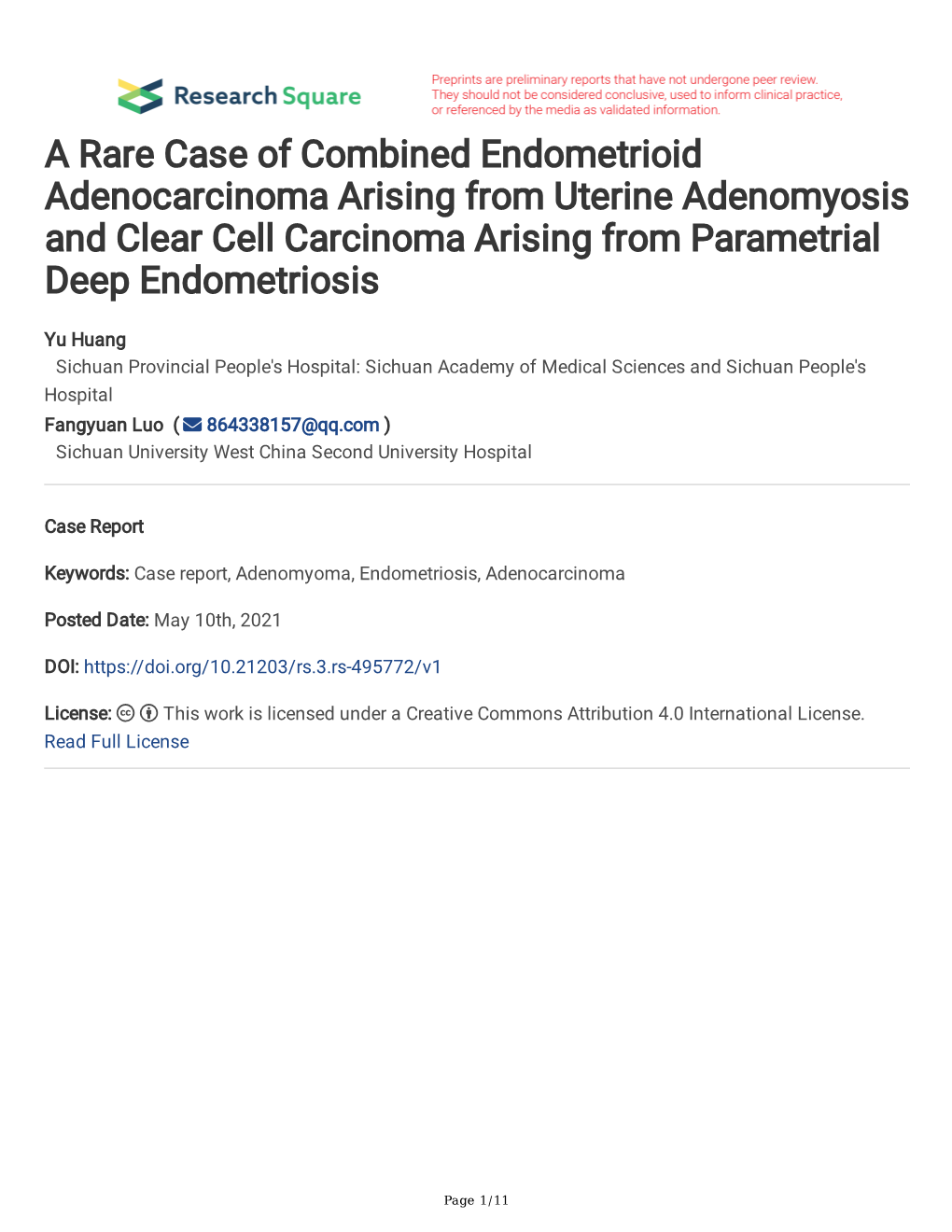 A Rare Case of Combined Endometrioid Adenocarcinoma Arising from Uterine Adenomyosis and Clear Cell Carcinoma Arising from Parametrial Deep Endometriosis